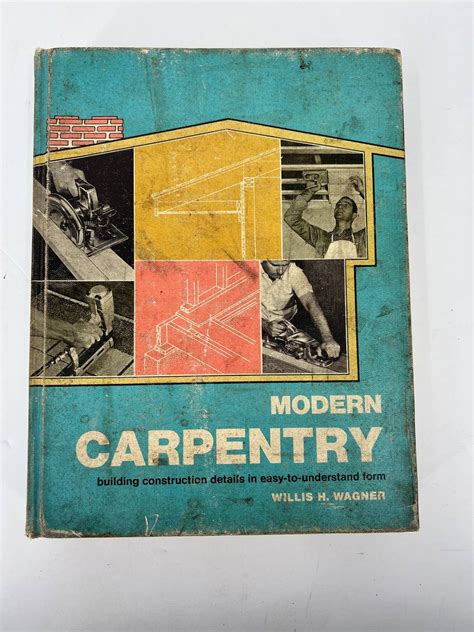 Modern Carpentry