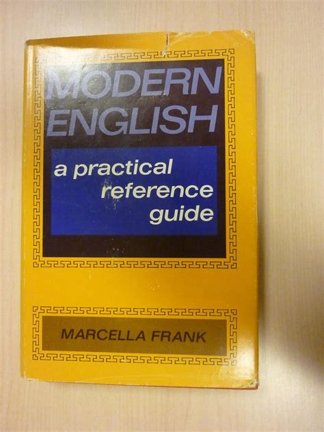 Modern English: A Practical Reference Guide