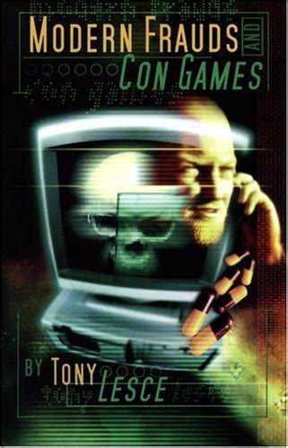Modern Frauds And Con Games