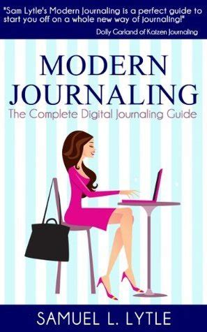 Modern Journaling- The Complete Digital Journaling Guide