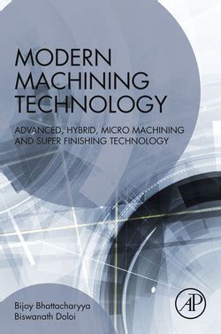 Modern Machining Methods