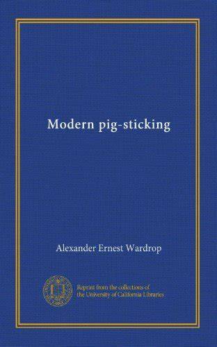 Modern Pig-Sticking
