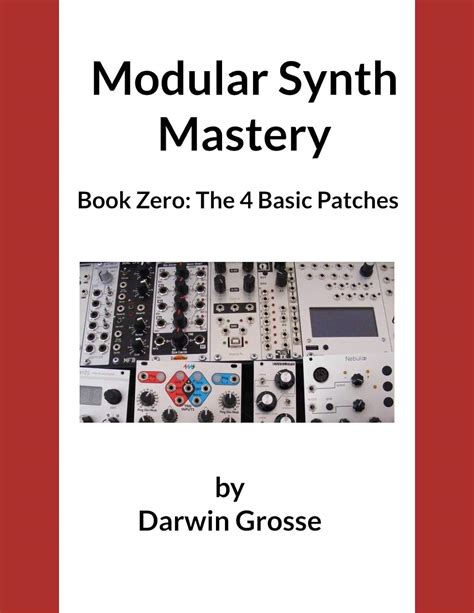 Modular Synthesizer Mastery - Volume 0