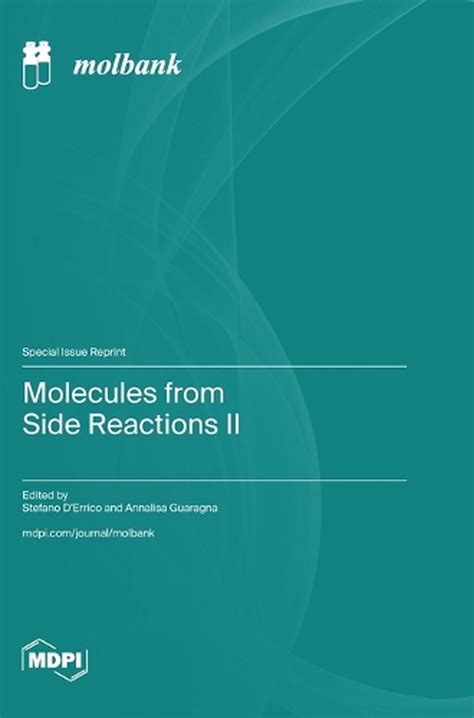 Molecules from Side Reactions