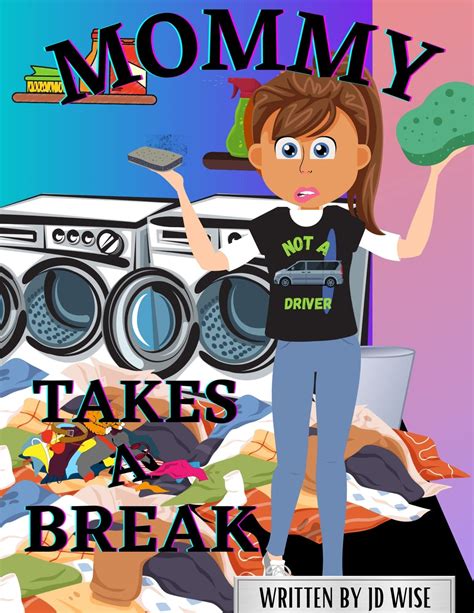 Mommy Takes a Break