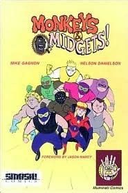 Monkeys & Midgets