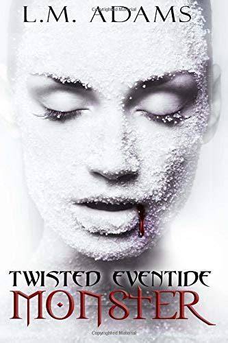 Monster (Twisted Eventide-8)