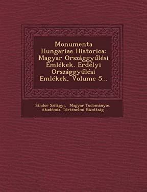 Monumenta Hungariae Historica... (German Edition)