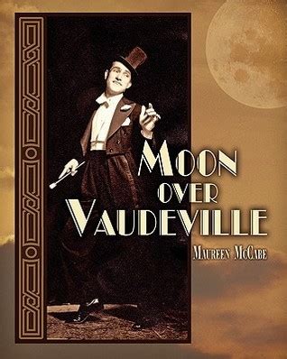 Moon Over Vaudeville