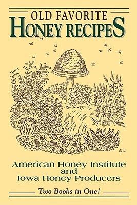 More Favorite Honey Recipes