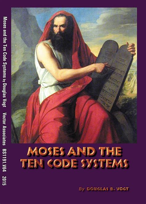 Moses and the Ten Code Systems
