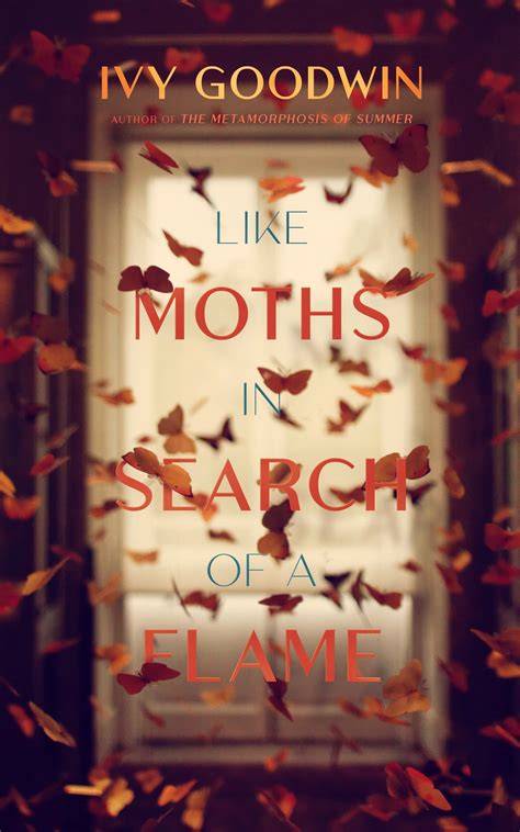 Moths to Flame