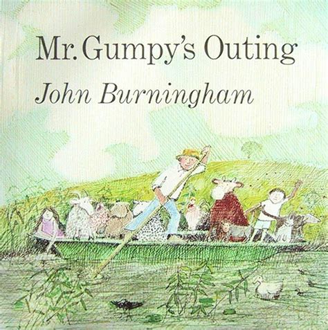 Mr. Gumpy's Outing
