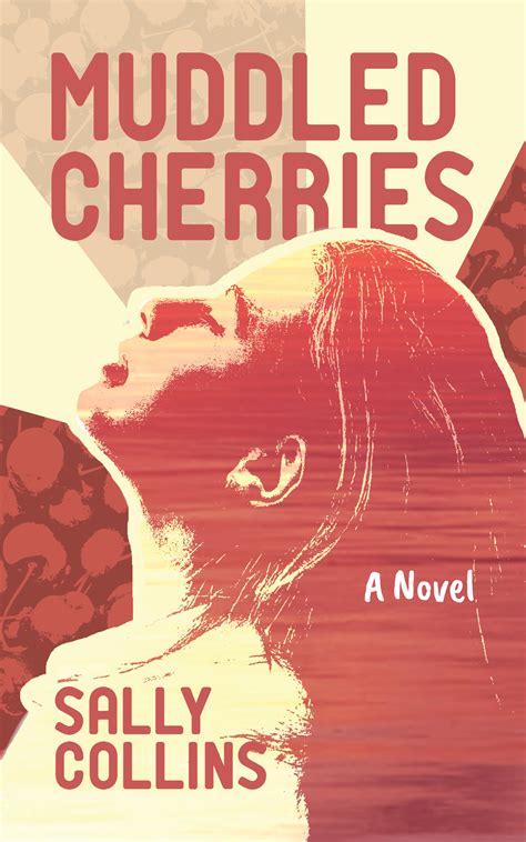 Muddled Cherries