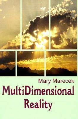 MultiDimensional Reality
