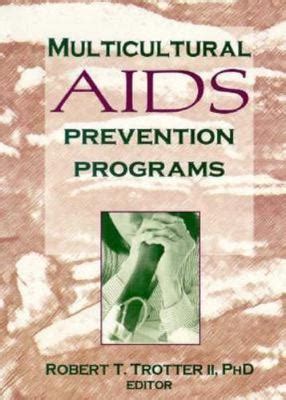 Multicultural AIDS Prevention Programs