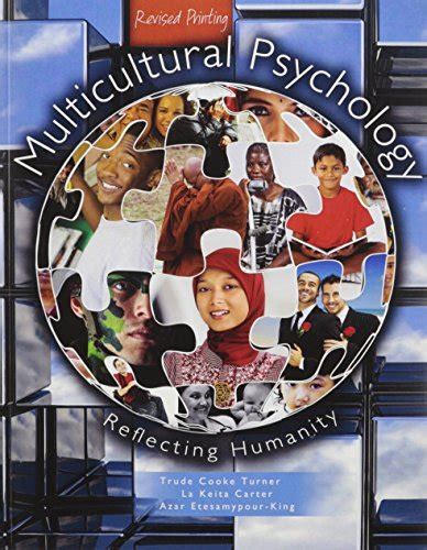 Multicultural Psychology: Reflecting Humanity