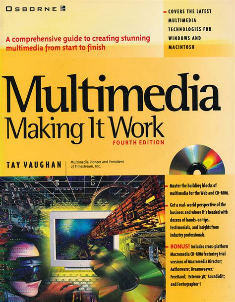 Multimedia: Making It Work