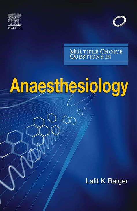 Multiple Choice Questions In Anaesthesiology