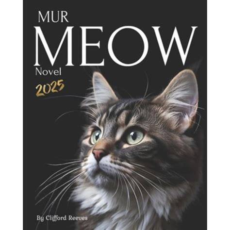 Mur Meow: Purring for Beginners and Professionals