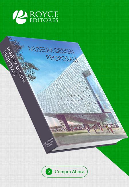 Museum Design Proposals