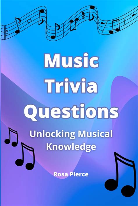 Music Trivia Questions: Unlocking Musical Knowledge