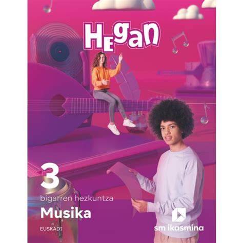 Musika. DBH 3. Hegan