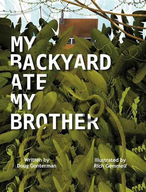 My Backyard Ate My Brother