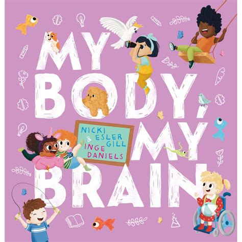 My Brain (My Body)
