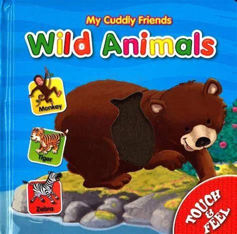 My Cuddly Friends - Wild Animals
