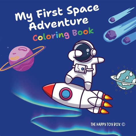 My First Space Adventure Coloring Book