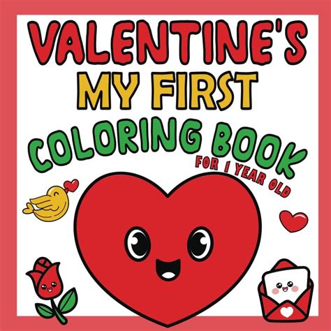 My First Valentine’s Day Coloring Book