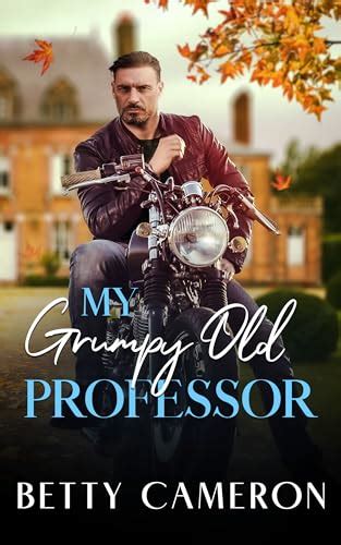 My Grumpy Old Professor
