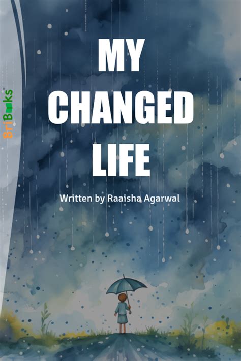 My Life Changed