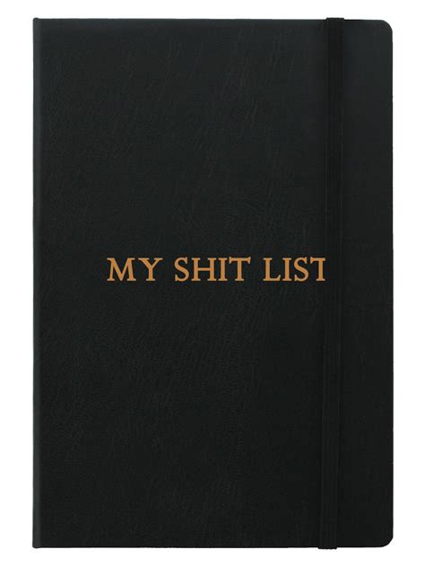 My Shit List