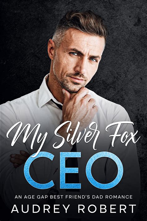 My Silver Fox CEO