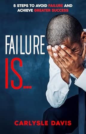 My five steps to face failure