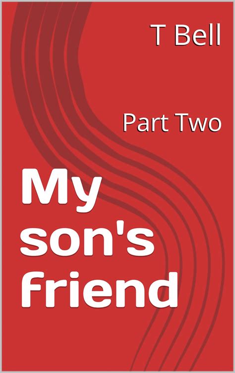 My son’s friend