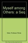 Myself Among Others: A Sequenced Approach to Writing