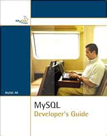 Mysql Developer's Guide