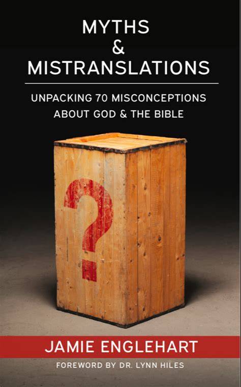 Myths & Mistranslations