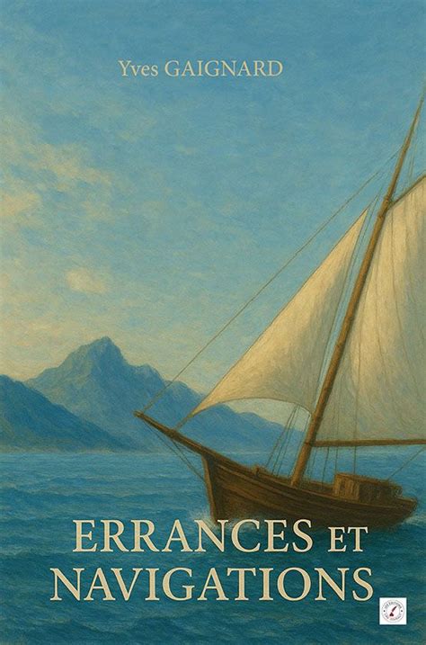 NAVIRES ET NAVIGATIONS