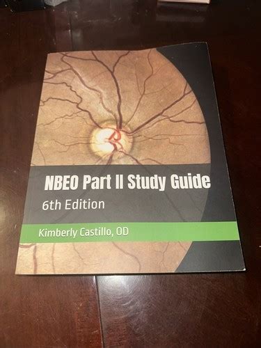 NBEO Part II Study Guide: 6th Edition