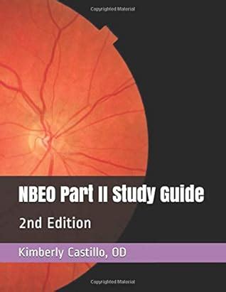 NBEO Part II Study Guide: 7th Edition