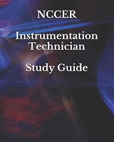 NCCER Instrumentation Technician Study Guide