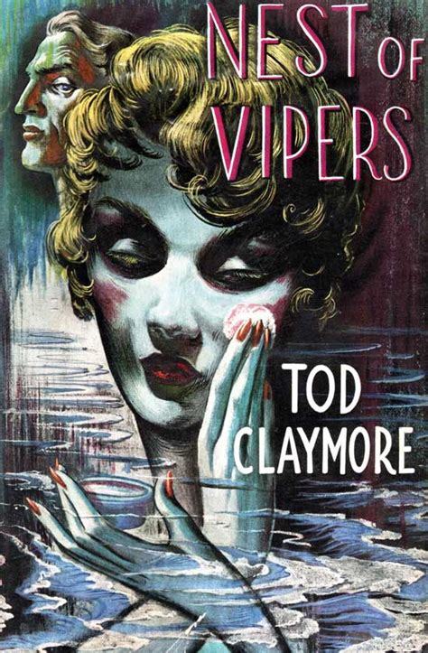 NEST OF VIPERS - A Tod Claymore Mystery