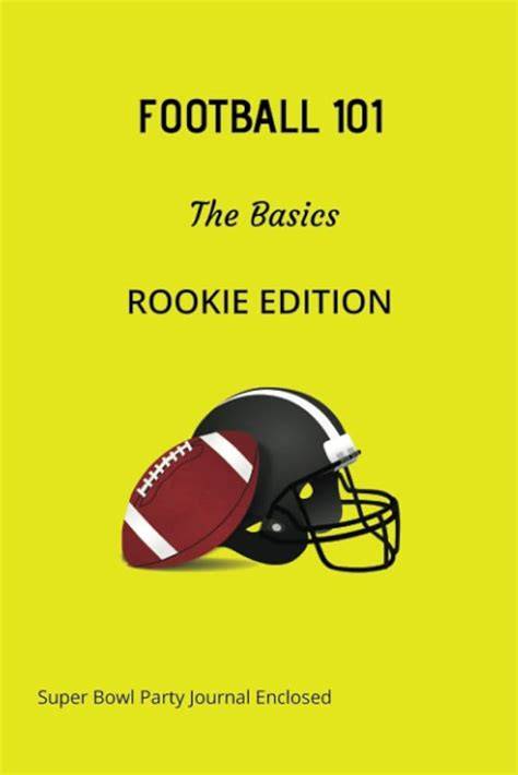 NFL FOOTBALL 101:: The Basics