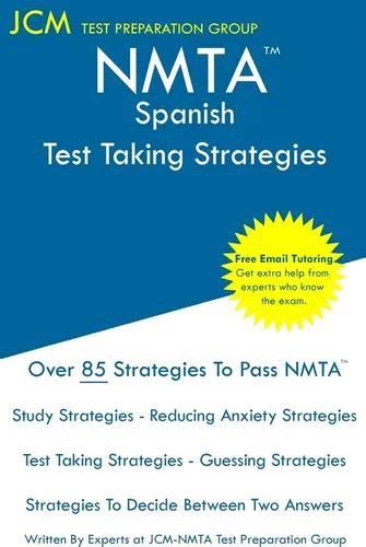 NMTA Spanish - Test Taking Strategies