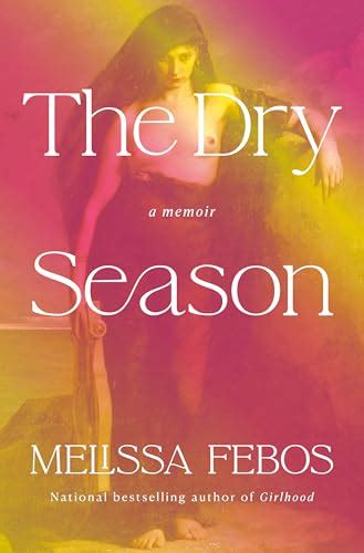 NO DRY SEASON