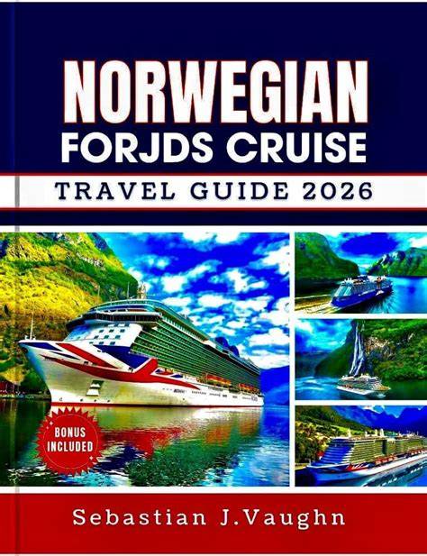 NORWEGIAN FJORDS TRAVEL GUIDE